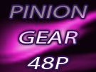 Pinion Gear 48P