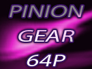 Pinion Gear 64P